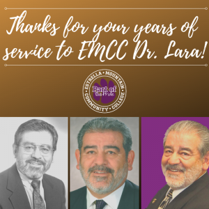 Thanks for your years of service to EMCC Dr. Lara!