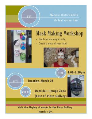 Mask Making Workshop on March 26